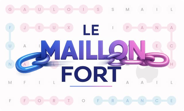 Le Maillon Fort